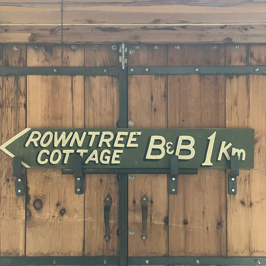 Vintage Rowntree Cottage B & B Sign
